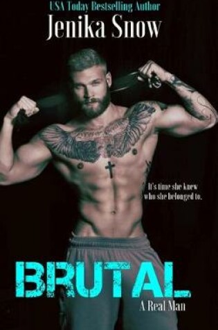 Cover of Brutal (A Real Man, 11)