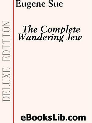Book cover for The Complete Wandering Jew