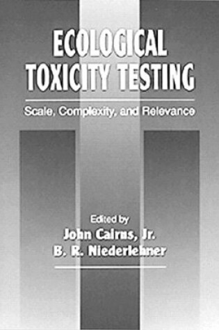 Cover of Ecological Toxicity Testing