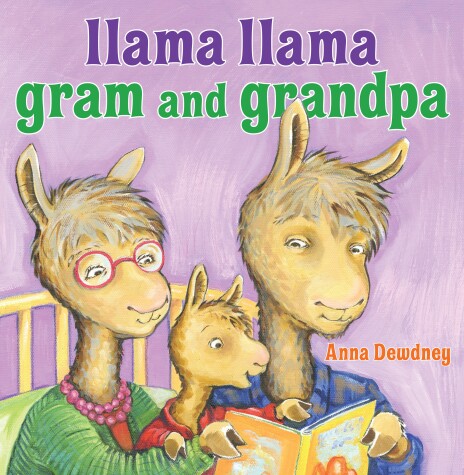 Book cover for Llama Llama Gram and Grandpa