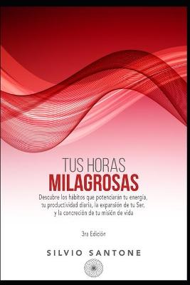 Book cover for Tus Horas Milagrosas