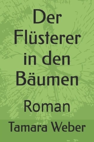 Cover of Der flüsterer der Bäume