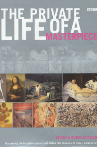 Cover of The Private Life of a Masterpiece