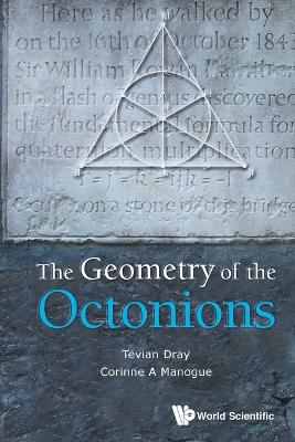 Book cover for Geometry Of The Octonions, The