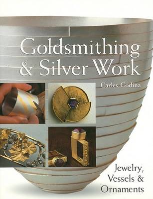 Book cover for Goldsmithing & Silver Work