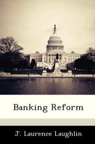 Cover of Banking Reform