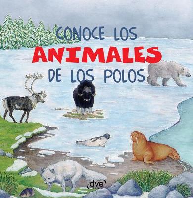 Cover of Conoce los animales de los polos