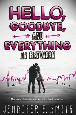 Cover of Hello, Goodbye, And Everything In Between