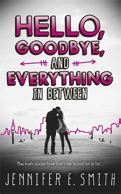 Book cover for Hello, Goodbye, And Everything In Between