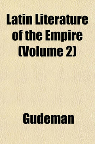 Cover of Latin Literature of the Empire (Volume 2)