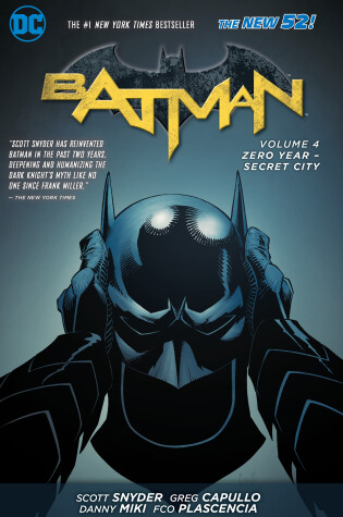 Cover of Batman Vol. 4: Zero Year- Secret City (The New 52)