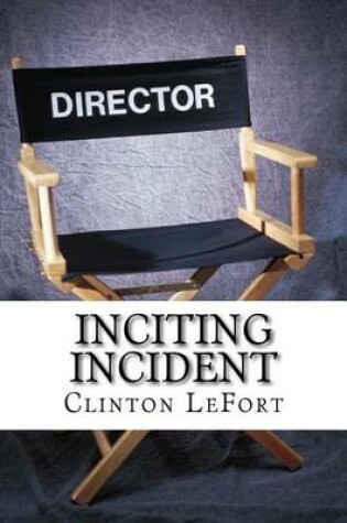 Cover of Inciting Incident