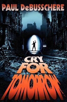 Book cover for Cry for Tomorrow