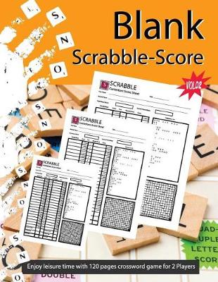 Book cover for Blank Scrabble - Score Vol.02