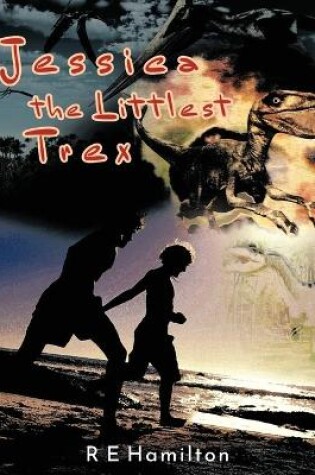 Cover of Jessica the Littlest Trex