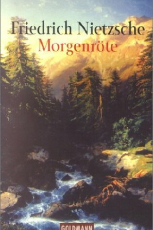 Cover of Morgenrote Gedanken Uber Die Moralischen Vorurteille