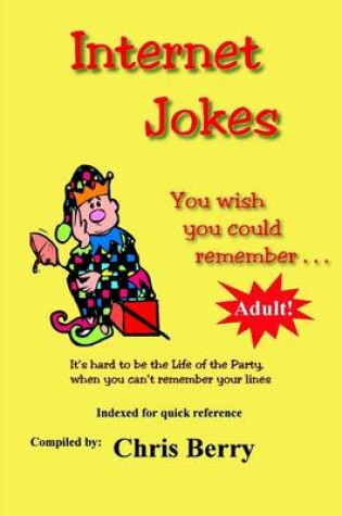 Cover of Internet Jokes You Wish You Could Remember...