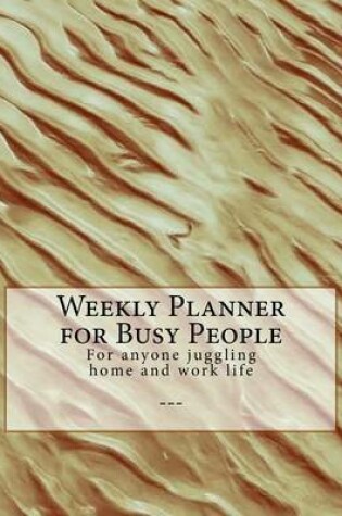 Cover of Weekly Planner for Busy People - Beach