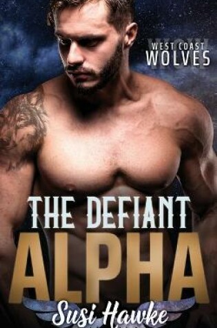 Cover of The Defiant Alpha
