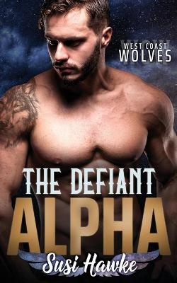 Book cover for The Defiant Alpha