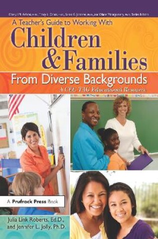 Cover of A Teacher's Guide to Working With Children and Families From Diverse Backgrounds