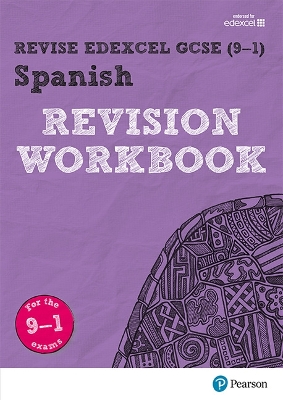 Cover of Pearson REVISE Edexcel GCSE (9-1) Spanish Revision Workbook