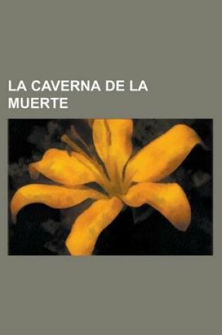 Cover of La Caverna de La Muerte
