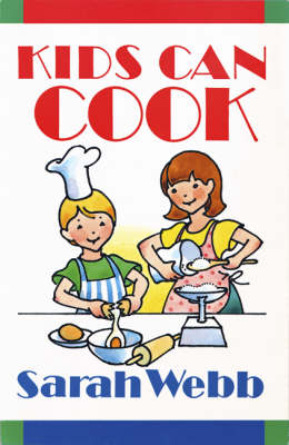 Book cover for Kids Can Cook