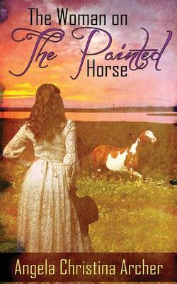 Book cover for The Woman on the Painted Horse