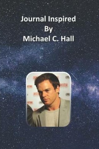 Cover of Journal Inspired by Michael C. Hall