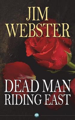 Book cover for Dead Man Riding East