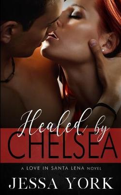 Cover of Healed By Chelsea
