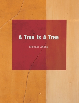 Cover of A Tree Is A Tree