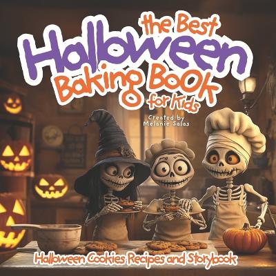 Book cover for The Best Halloween Baking Book For Kids