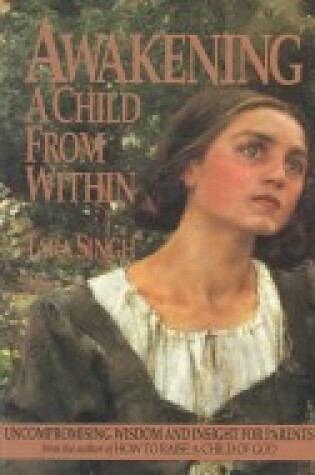 Cover of Awakening the Child from within