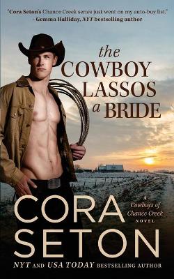 Cover of The Cowboy Lassos a Bride