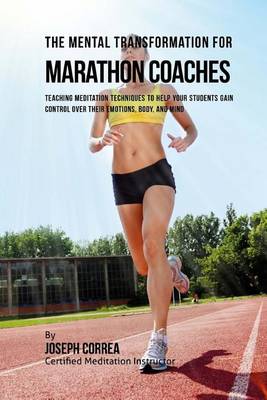 Book cover for The Mental Transformation for Marathon Coaches