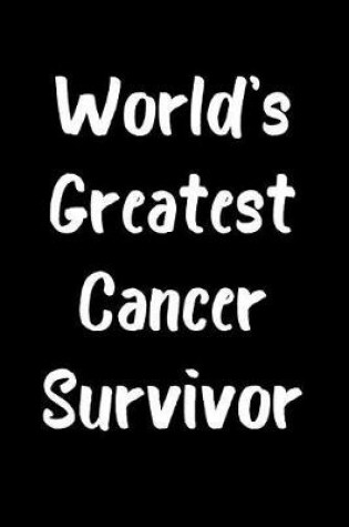 Cover of World's Greatest Cancer Survivor