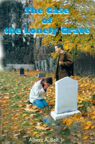 Cover of The Case of the Lonely Grave