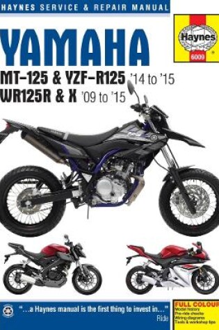 Cover of Yamaha MT-125, YZF-R125 & WR125R/X (09 - 15)