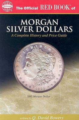 Book cover for The Official Redbook of Morgan Silver Dollars