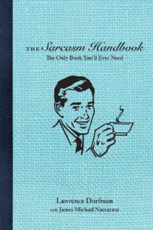 Cover of The Sarcasm Handbook