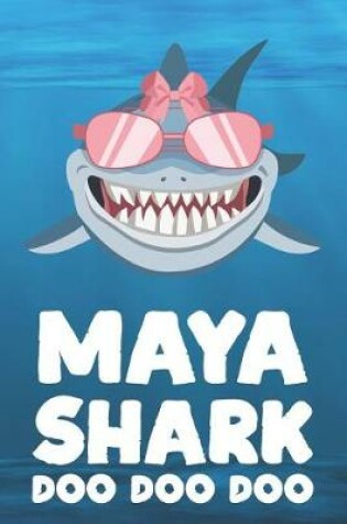 Cover of Maya - Shark Doo Doo Doo