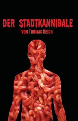 Book cover for Der Stadtkannibale