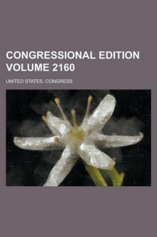 Cover of Congressional Edition Volume 2160