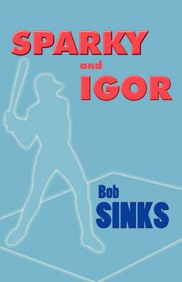 Cover of Sparky and Igor