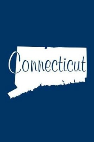 Cover of Connecticut - Navy Blue Lined Notebook with Margins