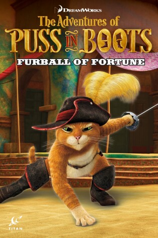 Cover of Puss in Boots: Furball of Fortune