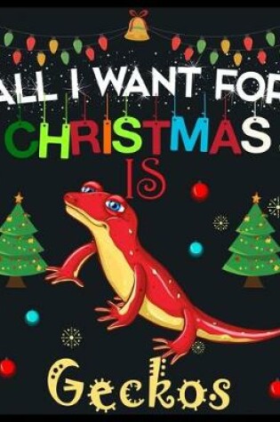 Cover of All I Want For Christmas is Geckos