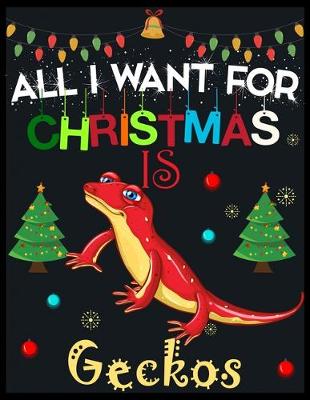 Book cover for All I Want For Christmas is Geckos